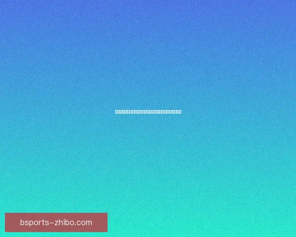 体育竞猜入口全新上线带你畅享实时赛事分析与专业投注技巧 体育竞猜入口全新上线带你畅享实时赛事分析与专业投注技巧